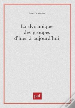 Capa do artigo La Dynamique Des Groupes D'Hier À Aujourd'Hui