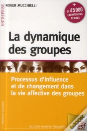 Capa do artigo La Dynamique Des Groupes