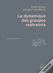 Capa do artigo La Dynamique Des Groupes Restreints (2e Édition)