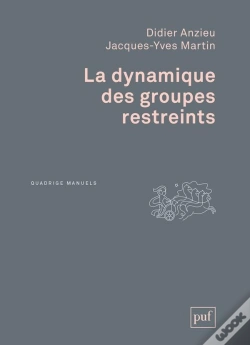 Capa do artigo La Dynamique Des Groupes Restreints (2e Édition)