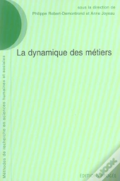 La Dynamique Des Métiers