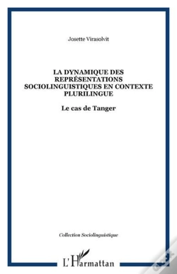 Capa do artigo La Dynamique Des Representations Sociolinguistiques En Contexte Plurilingue - Le Cas De Tanger