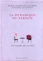 La Dynamique Du Pardon - Preview