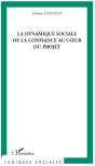 La Dynamique Sociale De La Confiance Au Coeur Du Projet - Preview