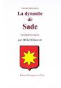 La Dynastie De Sade ; Des Origines À Nos Jours - Preview