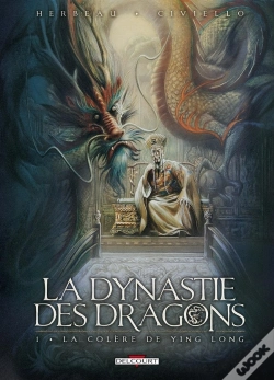 Capa do artigo La Dynastie Des Dragons Tome 1 ; La Colère De Ying Long