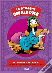 La Dynastie Donald Duck T.9