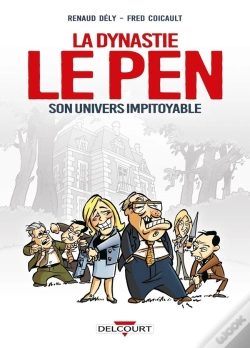 Capa do artigo La Dynastie Le Pen ; Son Univers Impitoyable