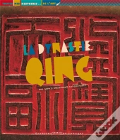 La Dynastie Qing