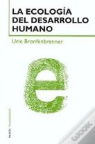 La Ecología Del Desarrollo Humano