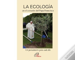Capa do artigo La Ecología En El Corazón Del Papa Francisco