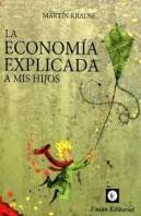 La Economía Explicada A Mis Hijos