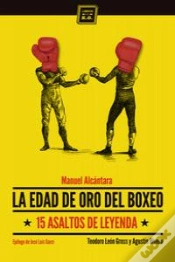 Capa do artigo La Edad De Oro Del Boxeo
