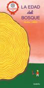 La Edad Del Bosque - Preview