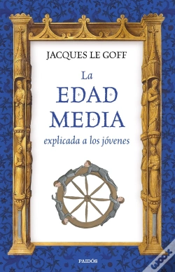 Capa do artigo La Edad Media Explicada A Los Jóvenes