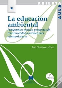 Capa do artigo La Educación Ambiental: Fundamentos Teóricos, Propuestas De Transversalidad Y Orientaciones Extracur