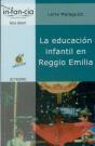 La Educación Infantil En Reggio Emilia - Preview