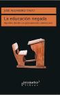 La Educacion Negada - Preview