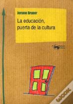 La Educación, Puerta De La Cultura