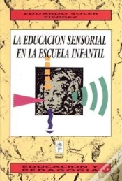 Capa do artigo La Educación Sensorial En La Escuela Infantil