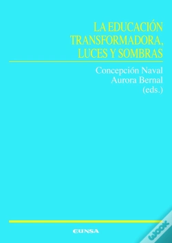 Capa do artigo La Educacion Transformadora, Luces Y Sombras