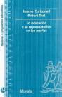 La Educación Y Su Representación En Los Medios - Preview