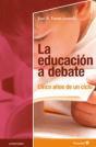 La Educaciùn A Debate - Preview