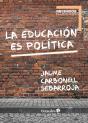 La Educaciùn Es Polætica - Preview