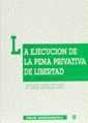La Ejecución De La Pena Privativa De Libertad - Preview