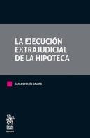 La Ejecución Extrajudicial De La Hipoteca