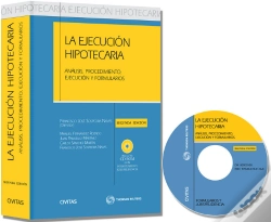 Capa do artigo La Ejecución Hipotecaria - Análisis, Procedimiento, Ejecución Y Formularios