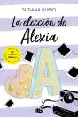 La Elección De Alexia (Saga Alexia 3) - Preview
