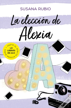 Capa do artigo La Elección De Alexia (Saga Alexia 3)
