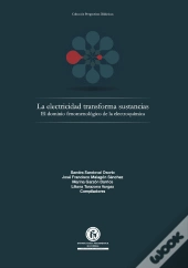 La Electricidad Transforma Sustancias
