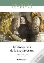 La Elocuencia De La Arquitectura