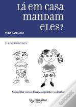 Lá Em Casa Mandam Eles?