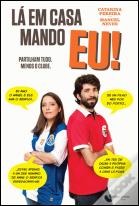 Lá em Casa Mando Eu