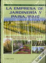 La Empresa De Jardinería Y Paisajismo