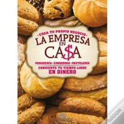 Capa do artigo La Empresa En Casa - Panadería