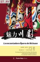 ???? La Encantadora Ópera De Sichuan