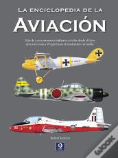 La Enciclopedia De La Aviacion