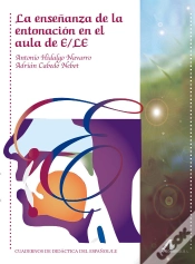 Capa do artigo La Enseñanza De La Entonación En El Aula De E/Le
