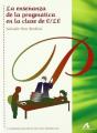 La Enseñanza De La Pragmática En La Clase De E/Le - Preview