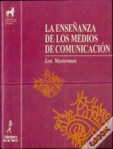 La Enseñanza De Los Medios De Comunicación
