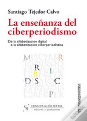 Capa do artigo La Enseñanza Del Ciberperiodismo