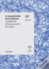 La Enunciación En La Infancia