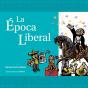 La Época Liberal - Preview