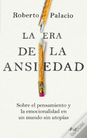 Capa do artigo La Era De La Ansiedad