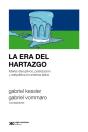 La Era Del Hartazgo - Preview