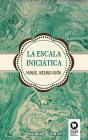 La Escala Iniciática - Preview